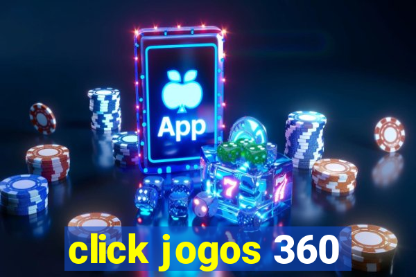 click jogos 360